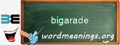 WordMeaning blackboard for bigarade